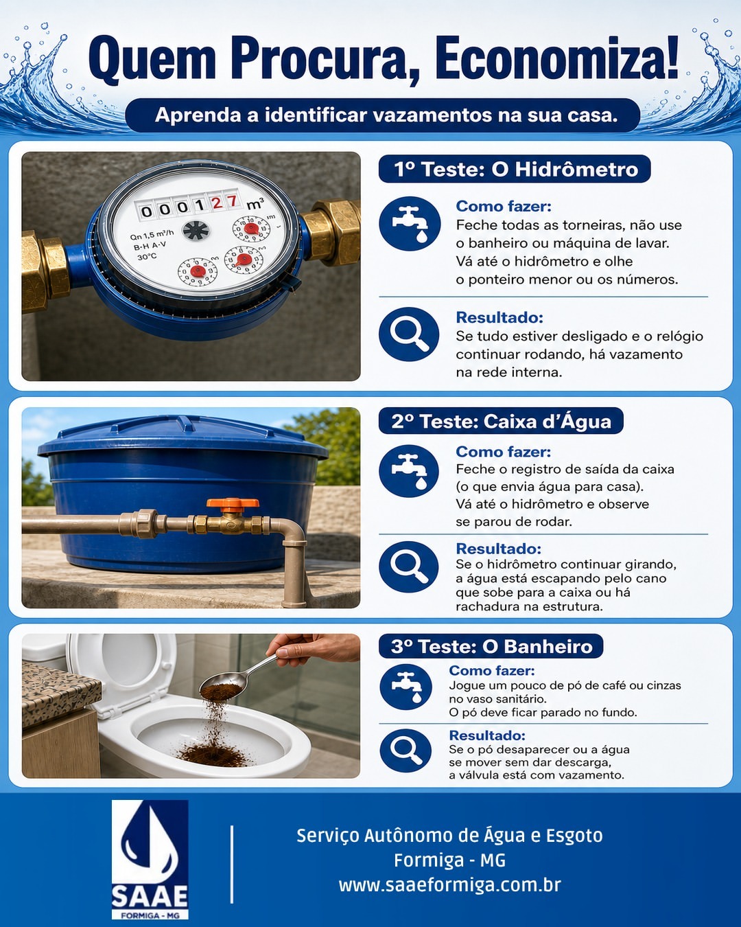 💧 QUEM PROCURA, ECONOMIZA! 

Você sabe como identificar vazamentos na sua casa? O desperdício silen…