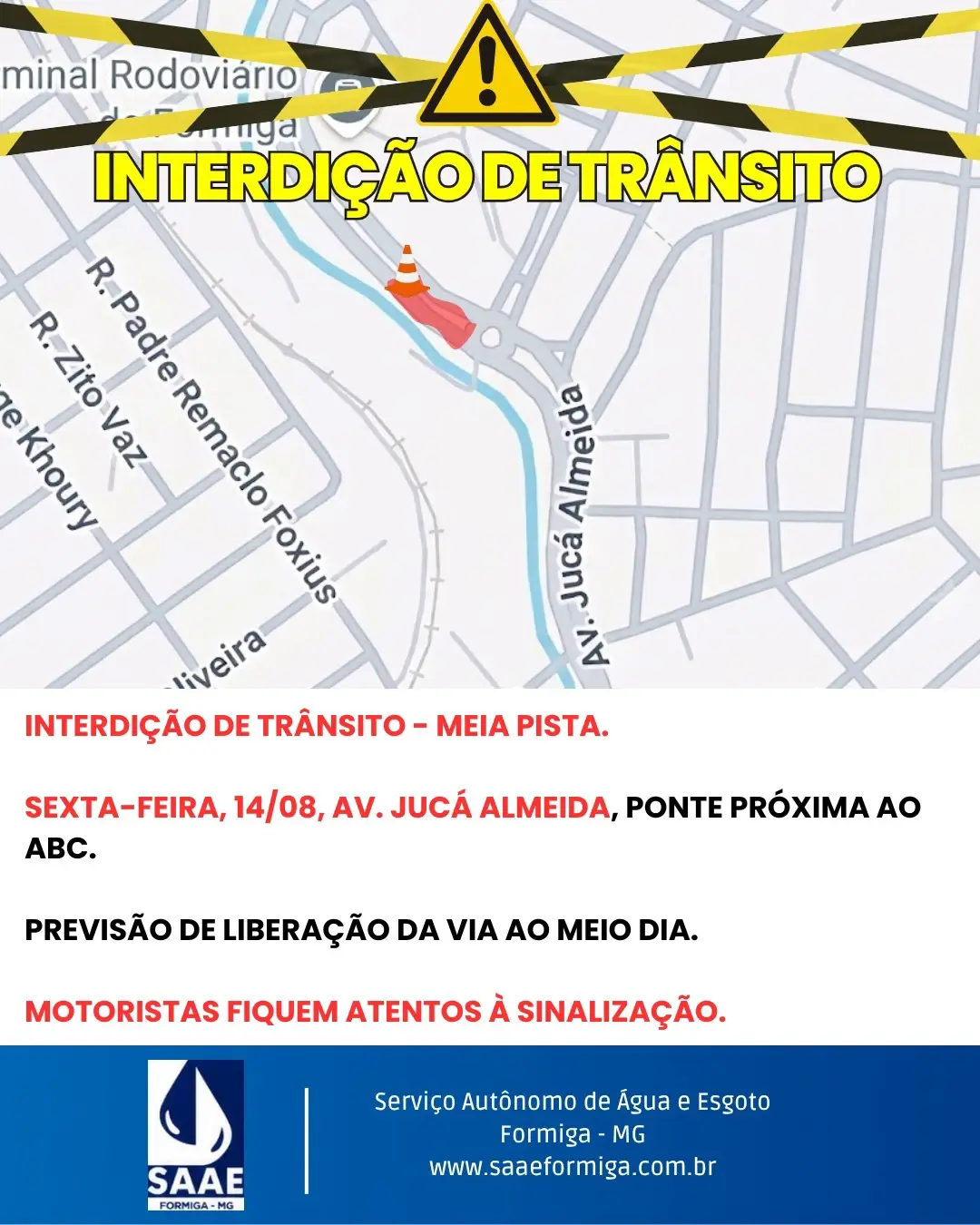COMUNICADO: INTERDIÇÃO DE MEIA PISTA NA PONTE DO ABC.

O SAAE Formiga informa que nesta sexta-feira,…