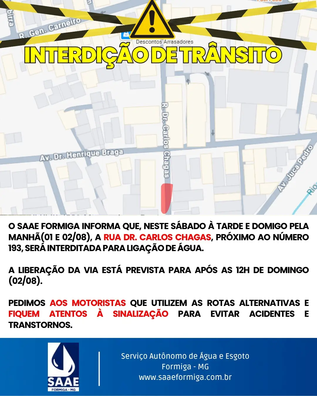 ATENÇÃO, MOTORISTAS! INTERDIÇÃO DE VIA
 
O SAAE Formiga informa que, neste sábado à tarde e domingo …