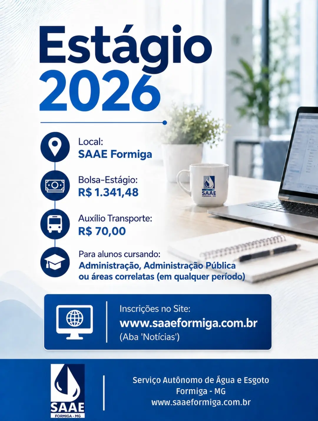 Processo seletivo para contratação de estagiários

O SAAE de Formiga está com inscrições abertas par…